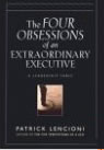 The Four Obsessions of an Extraordinary Executive